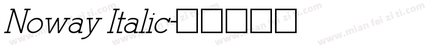Noway Italic字体转换